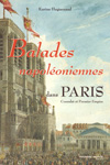 BALADES NAPOLEONIENNES DANS PARIS Consulat et premier empire