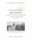 GENEALOGIE DE LA FAMILLE DELLOYE olim D'IVE ou DYVE de THIRIFAYS et de PREIT DELLE LOYE
