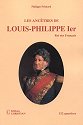 LES ANCTRES DE LOUIS-PHILIPPE Ier, Roi des Franais