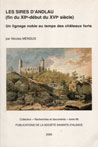 LES SIRES D'ANDLAU (fin du XIIe-dbut du XVIe sicle) Un lignage noble au temps des chateaux forts