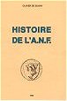 Un ouvrage majeur pour comprendre l'histoire de l'ANF, association de la noblesse franaise