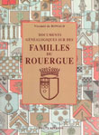 DOCUMENTS GENEALOGIQUES SUR DES FAMILLES DU ROUERGUE