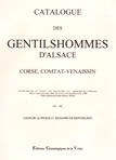 CATALOGUE DES GENTILSHOMMES D'ALSACE, CORSE, COMTAT-VENAISSIN