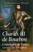 Charles III de Bourbon, Conntable de France