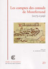 LES COMPTES DES CONSULS DE MONTFERRAND (1273-1319)