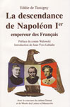 LA DESCENDANCE DE NAPOLON Ier EMPEREUR DES FRANAIS
