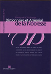 DICTIONNAIRE ET ARMORIAL DE LA NOBLESSE