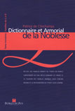 DICTIONNAIRE ET ARMORIAL DE LA NOBLESSE (familles de L  O)