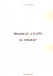 HISTOIRE DE LA FAMILLLE DE DURFORT