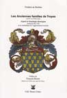 LES ANCIENNES FAMILLES DE TROYES