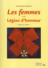 LES FEMMES ET LA LEGION D'HONNEUR