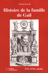 HISTOIRE DE LA FAMILLE DE GAIL