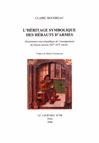 L'HERITAGE SYMBOLIQUE DES HERAUTS D'ARMES