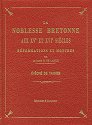 La NOBLESSE BRETONNE aux XVe et XVIe sicles