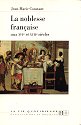 LA NOBLESSE FRANAISE AUX XVIme et XVIIme SICLES