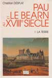 PAU ET LE BEARN AU XVIIIe SIECLE