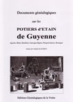 Documents gnalogiques sur les potiers d'Etain de Guyenne
