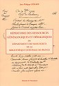 REPERTOIRE DES RESSOURCES GENEALOGIQUES ET HERALDIQUES DU DEPARTEMENT DES MANUSCRITS DE LA
BIBLIOTHQUE NATIONALE DE FRANCE