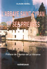 L'Abbaye de Saint-Cyran et ses prieurs