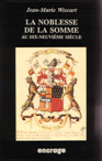 La noblesse de la Somme au XIXme