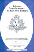 REFORMER L'ANCIEN REGIME AU BOUT DE LA BRETAGNE