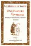 UNE FAMILLE VIVAROISE, LES VOGUE