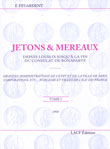 JETONS & MEREAUX