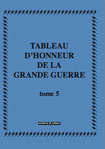 TABLEAU D'HONNEUR DE LA GRANDE GUERRRE 5