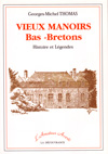 VIEUX MANOIRS BAS BRETONS